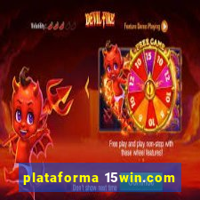 plataforma 15win.com